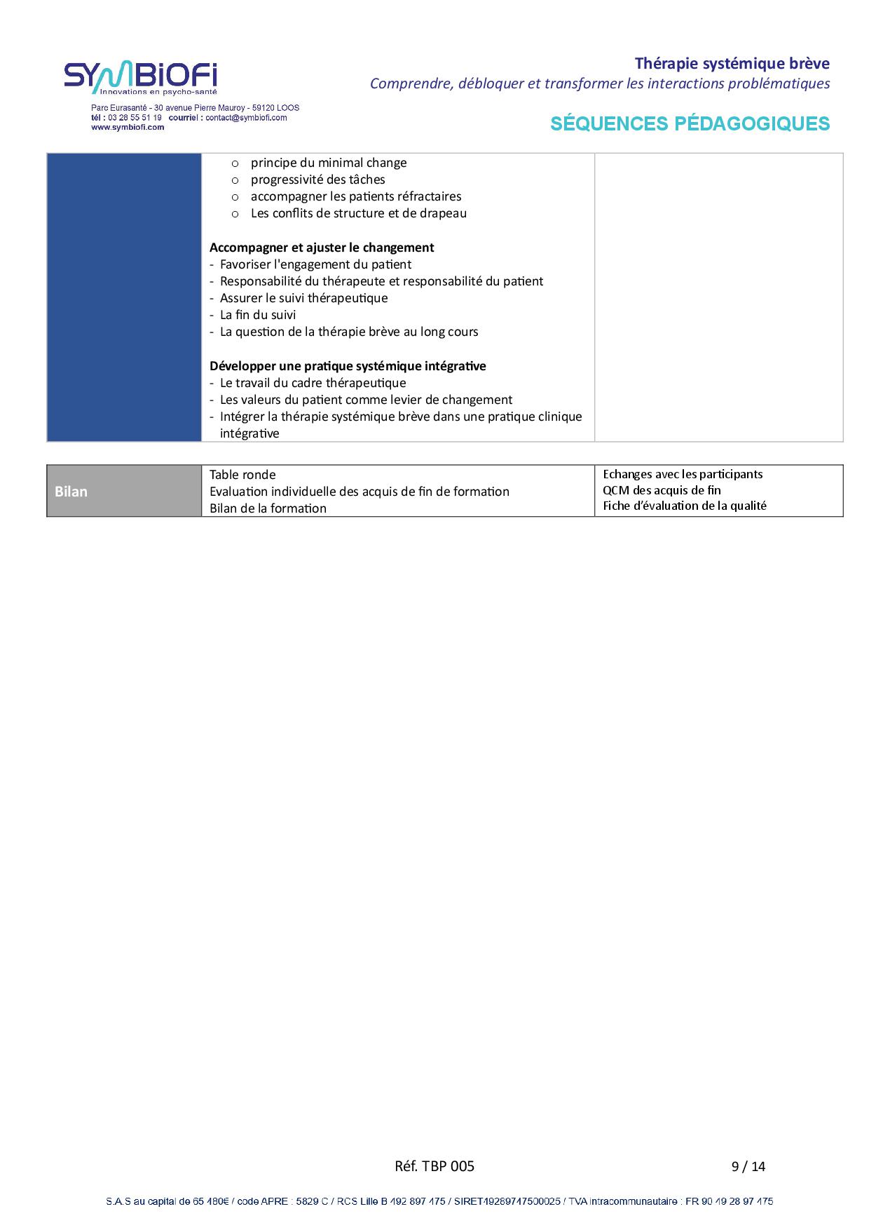 Symbiofi_Formation_Therapie_Systemique_Page_3 alt="Programme de la formation Thérapie systémique brève : comprendre, débloquer et transformer les interactions problématiques - page 3"